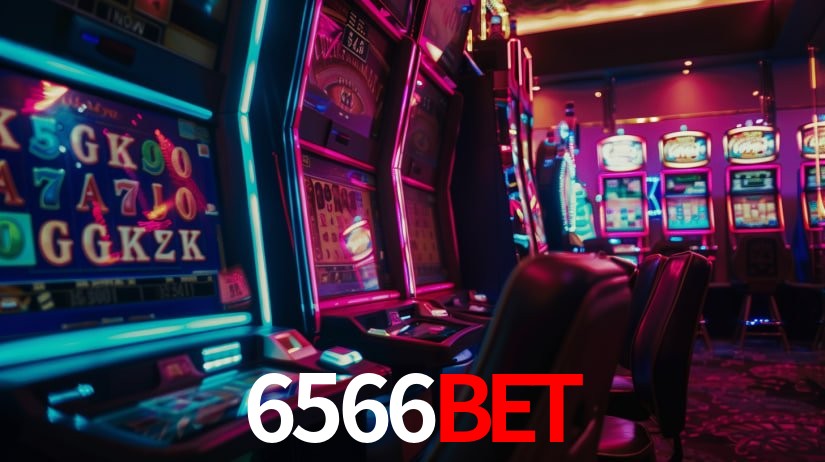 Descubra o Mundo do Cassino Online com 6566Bet